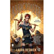 Abracadaver by Resnick, Laura, 9780756409784