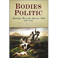 Bodies Politic by Sweet, John Wood, 9780812219784