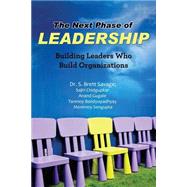 The Next Phase of Leadership by Savage, S. Brett, 9781503099784