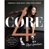 The Core 4 by Gaudreau, Stephanie, 9780062859785