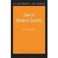 Law in Modern Society by Galligan, Denis, 9780199269785