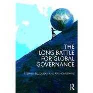 The Long Battle for Global Governance by Buzdugan; Stephen, 9780415699785