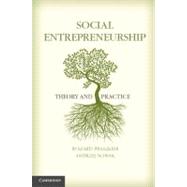 Social Entrepreneurship: Theory and Practice by Ryszard Praszkier , Andrzej Nowak, 9780521149785