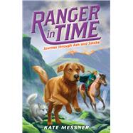 Journey through Ash and Smoke (Ranger in Time #5) by Messner, Kate; McMorris, Kelley, 9780545909785