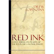 Red Ink by Lopenzina, Drew, 9781438439785