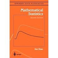 Mathematical Statistics by Shao, Jun, 9781441929785