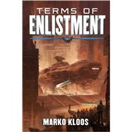 Terms of Enlistment by Kloos, Marko, 9781477809785