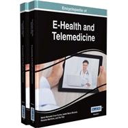 Encyclopedia of E-health and Telemedicine by Cruz-cunha, Maria Manuela, 9781466699786