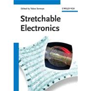 Stretchable Electronics by Someya, Takao, 9783527329786