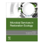 Microbial Services in Restoration Ecology by Singh, Jay Shankar; Vimal, Shobhit Raj, 9780128199787