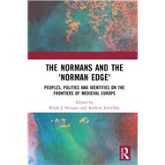 The Norman Edge: People and Power in Medieval Europe by Jotischky,Andrew, 9781472459787