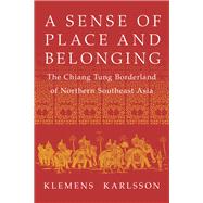 A Sense of Place and Belonging by Klemens Karlsson, 9781501779787