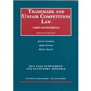 Ginsburg, Litman and Kevlin's Trademark and Unfair Competition Law, Cases and Materials, 4th, 2011 Supplement and Statutory Appendix by Ginsburg, Jane C.; Litman, Jessica; Kevlin, Mary L., 9781599419787
