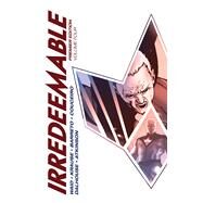 Irredeemable Premier Vol. 4 by Waid, Mark; Krause, Peter; Barreto, Diego, 9781608869787