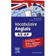 Vocabulaire Anglais AS/AP by Alain Ram; Anne-Laure Guin, 9782294779787