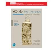 World Civilizations: The Global Experience, Volume 2 [Rental Edition] by Stearns, Peter N., 9780135709788