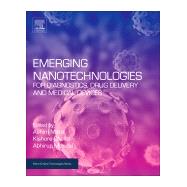 Emerging Nanotechnologies for Diagnostics, Drug Delivery and Medical Devices by Mitra, Ashim K., 9780323429788