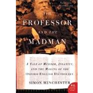 The Professor and the Madman by Winchester, Simon, 9780060839789