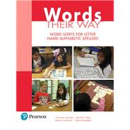 Words Their Way Word Sorts for Letter Name - Alphabetic Spellers by Johnston, Francine R.; Invernizzi, Marcia; Bear, Donald R.; Templeton, Shane, 9780134529790
