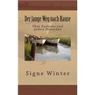 Der Lange Weg Nach Hause by Winter, Signe, 9781491209790