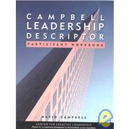 Campbell Leadership Descriptor : Participant Workbook by Campbell, David P., 9780787959791