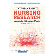 Introduction to Nursing Research Incorporating Evidence-Based Practice by Boswell, Carol; Cannon, Sharon, 9781284149791