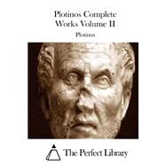 Plotinos Complete Works by Plotinus, 9781508739791