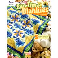 Fun Time Blankies by Clayton, Barbara, 9781590129791