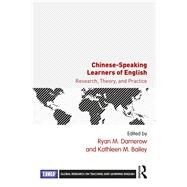 Chinese-speaking Learners of English by Damerow, Ryan M.; Bailey, Kathleen M., 9780367259792