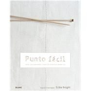 Punto fcil Taller para aprender a tejer 20 atractivos proyectos by Knight, Erika; Sugiura, Yuki, 9788480769792