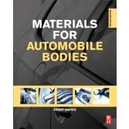 Materials for Automobile Bodies by Davies, 9780080969794