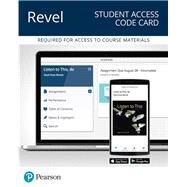 REVEL for Listen to This -- Access Card by Bonds, Mark Evan, PhD, 9780134419794