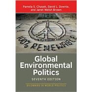 Global Environmental Politics by Chasek,Pamela S., 9780813349794