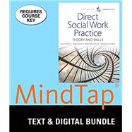 Bundle: Empowerment Series: Direct Social Work Practice: Theory and Skills, Loose-leaf Version, 10th + MindTap Social Work, 1 term (6 months) Printed Access Card by Hepworth, Dean; Rooney, Ronald; Dewberry Rooney, Glenda; Strom, Kim, 9781337129794