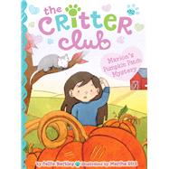Marion's Pumpkin Patch Mystery by Barkley, Callie; Riti, Marsha, 9781665989794