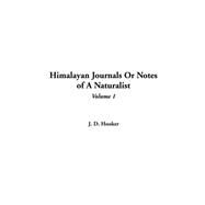 Himalayan Journals or Notes of a Naturalist by Hooker, J. D., 9781414269795