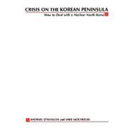 Crisis on the Korean Peninsula by OHANLON MICHAEL, 9780071589796