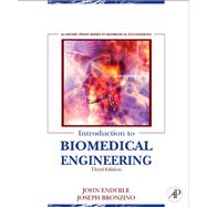 Introduction to Biomedical Engineering by Enderle; Bronzino, 9780123749796