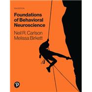 Foundations of Behavioral Neuroscience by Carlson, Neil R., 9780134639796