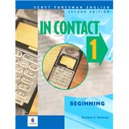 In Contact 1, Beginning, Scott Foresman English by Denman, Barbara R., 9780201579796