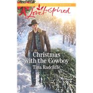 Christmas With the Cowboy by Radcliffe, Tina, 9781335509796