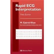 Rapid ECG Interpretation by Khan, M. Gabriel, 9781588299796