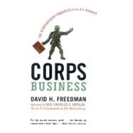 Corps Business by Freedman, David H., 9780066619798
