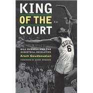 King of the Court by Goudsouzian, Aram; Edwards, Harry, 9780520269798