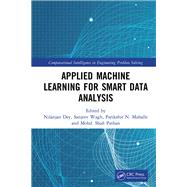 Applied Machine Learning for Smart Data Analysis by Dey; Nilanjan, 9781138339798