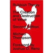 Rubbish Theory by Thompson, Michael; Reno, Joshua O., 9780745399799