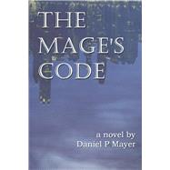 The Mage's Code Book 1 Search by Mayer, Daniel, 9781098359799