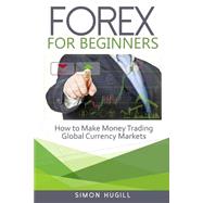 Forex for Beginners by Hugill, Simon, 9781523679799