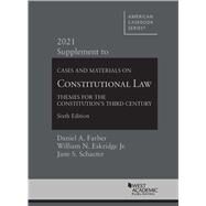 Cases and Materials on Constitutional Law(American Casebook Series) by Farber, Daniel A.; Eskridge Jr., William N.; Schacter, Jane S., 9781684679799