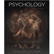 Psychology 5th Looseleaf by Schacter, Daniel L.; Gilbert, Daniel T.; Nock, Matthew K.; Wegner, Daniel M., 9781319239800